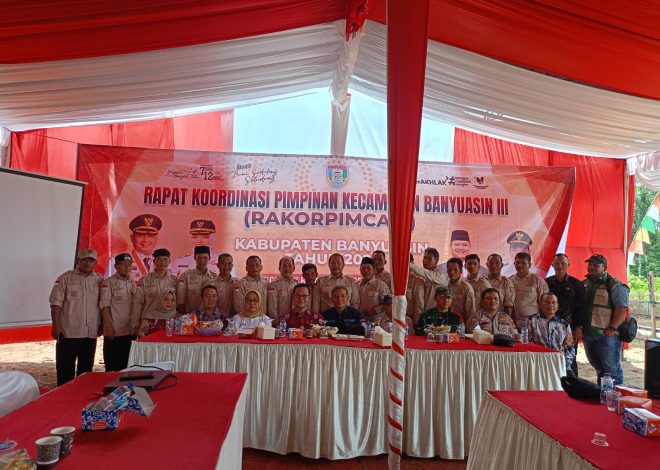 Pemerintah Kecamatan Banyuasin lll, Gelar Rapat Koordinasi Pimpinan Kecamatan (Rakorpimcam)