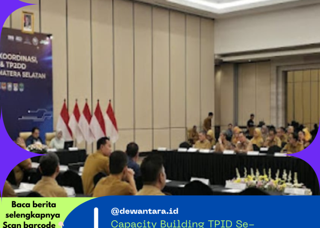 Capacity Building TPID Se-Sumsel, Banyuasin Siap Perkuat Kinerja Dan Kendalikan Inflasi 2026 RAMBUTAN