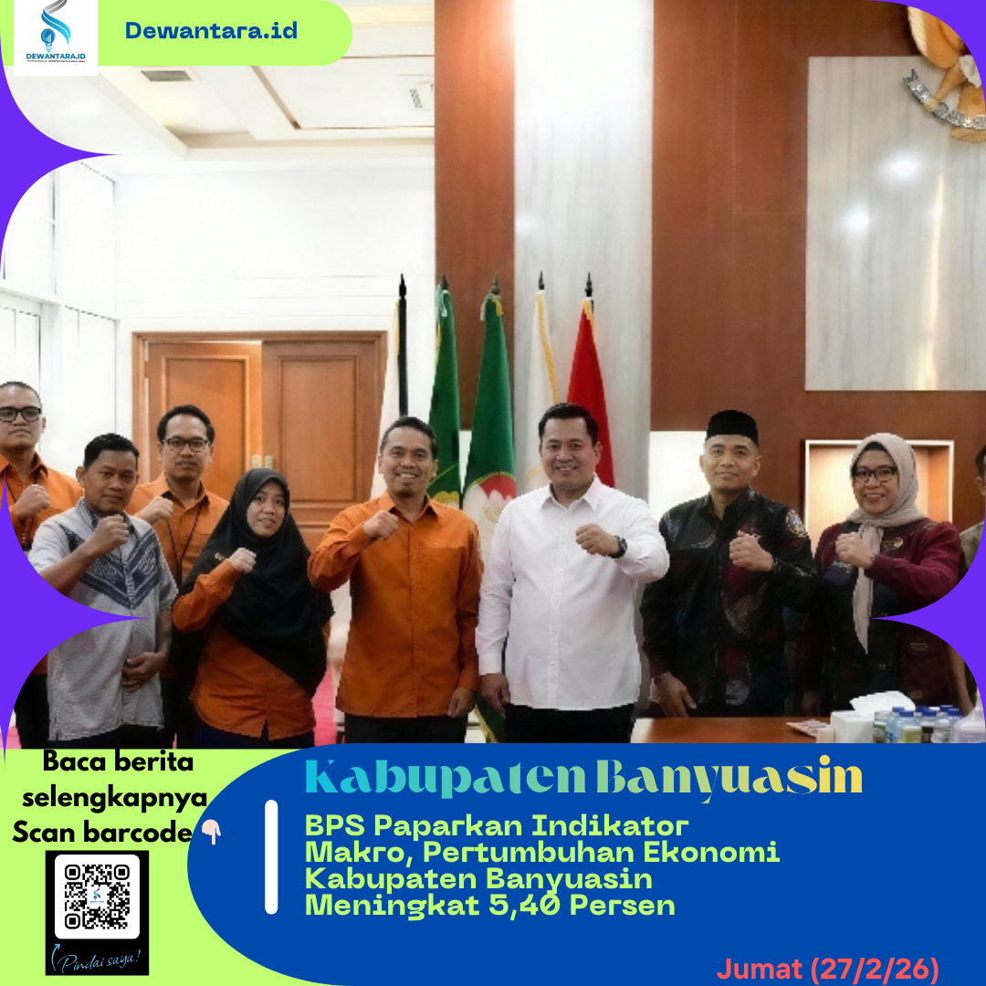 BPS Paparkan Indikator Makro, Pertumbuhan Ekonomi Banyuasin Meningkat 5.40Persen